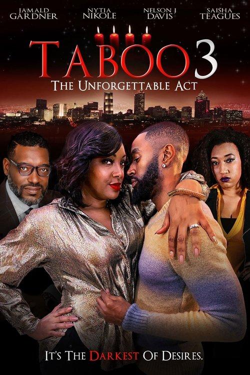 Taboo 3: The Unforgettable Act 2021 official movie poster