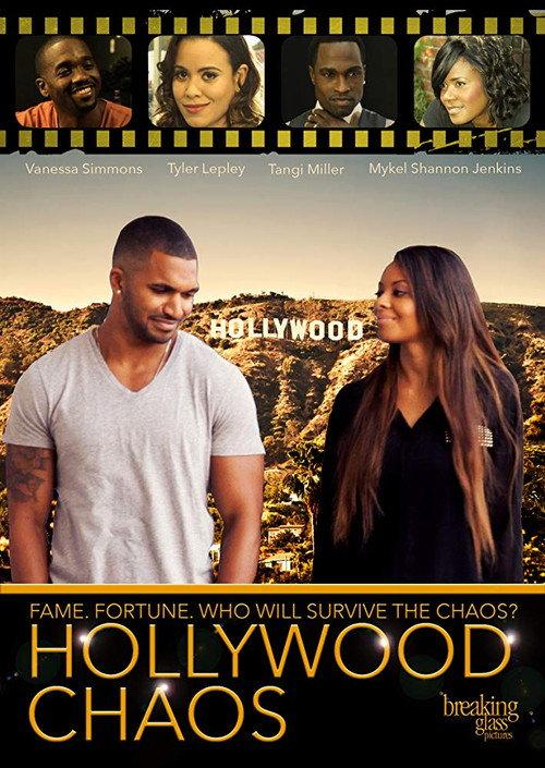 Hollywood Chaos 2015 official movie poster