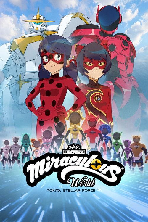 Miraculous World: Tokyo, Stellar Force 2025 official movie poster