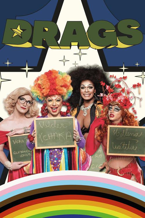 Drags, Um Super Filme 2025 official movie poster