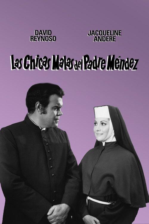 Las chicas malas del padre Mendez 1970 official movie poster