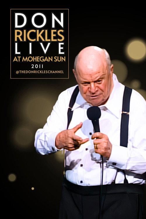 Don Rickles Live At Mohegan Sun 2011 2023 official movie poster