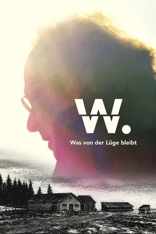 W. - What Remains of the Lie 2020 official movie poster