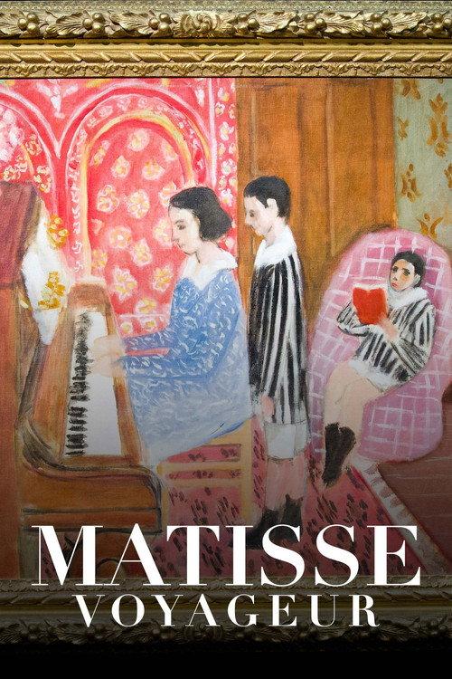 The Voyages of Matisse, Chasing Light 2020 official movie poster