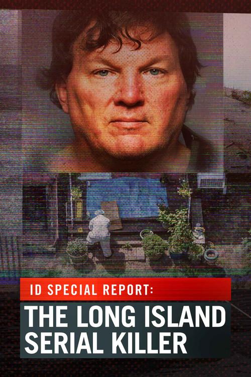 ID Special Report: The Long Island Serial Killer 2023 official movie poster