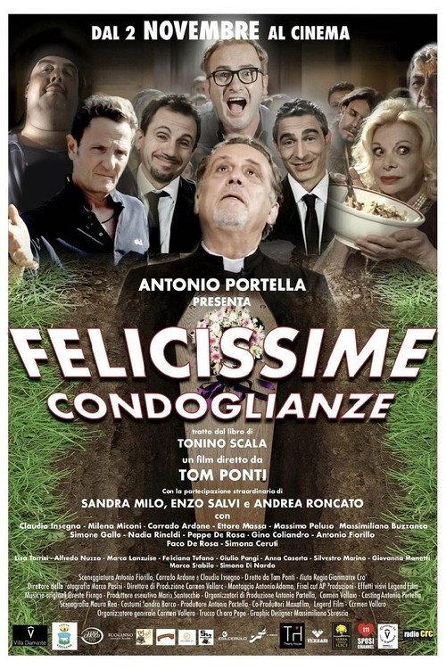 Felicissime condoglianze 2017 official movie poster