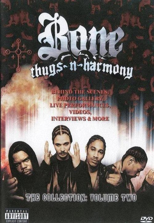 Bone Thugs-n-Harmony: The Collection Volume 2 2004 official movie poster