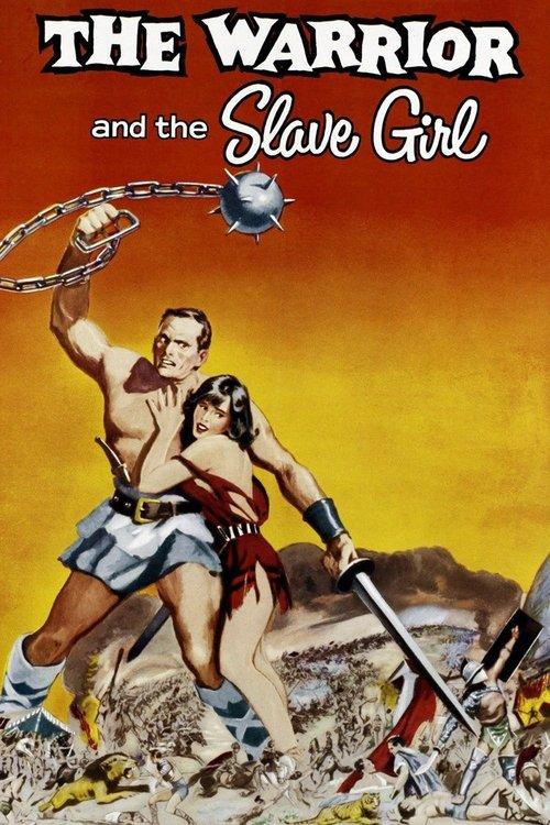 The Warrior and the Slave Girl 1958 official movie poster