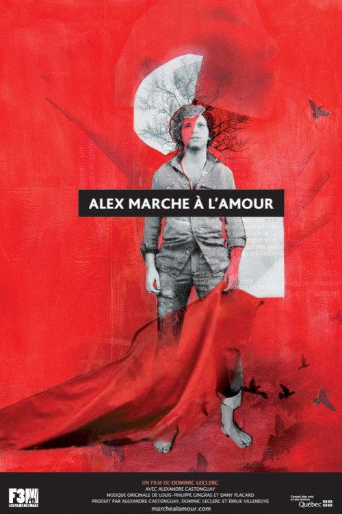 Alex marche à l'amour 2013 official movie poster