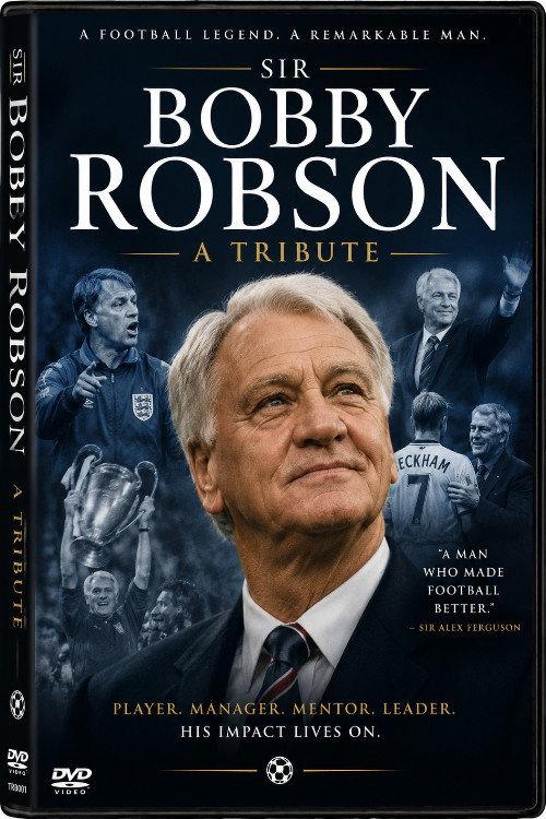 Sir Bobby Robson - A Tribute 2009 official movie poster