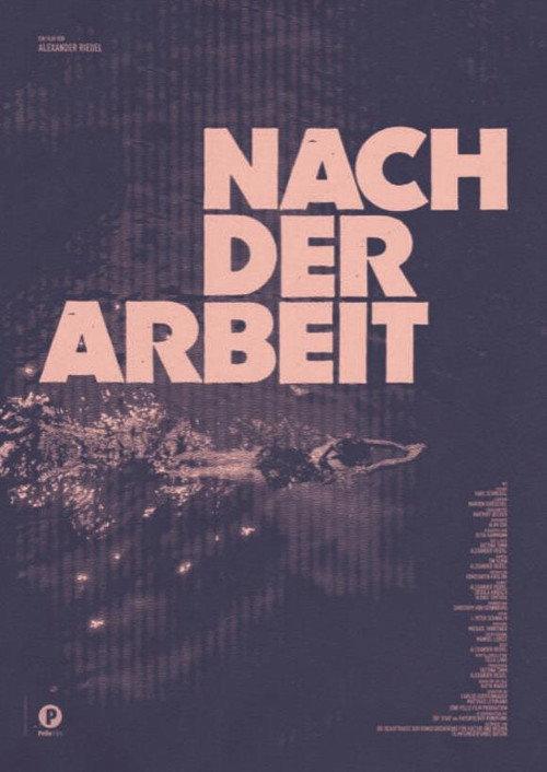 Nach der Arbeit 2021 official movie poster