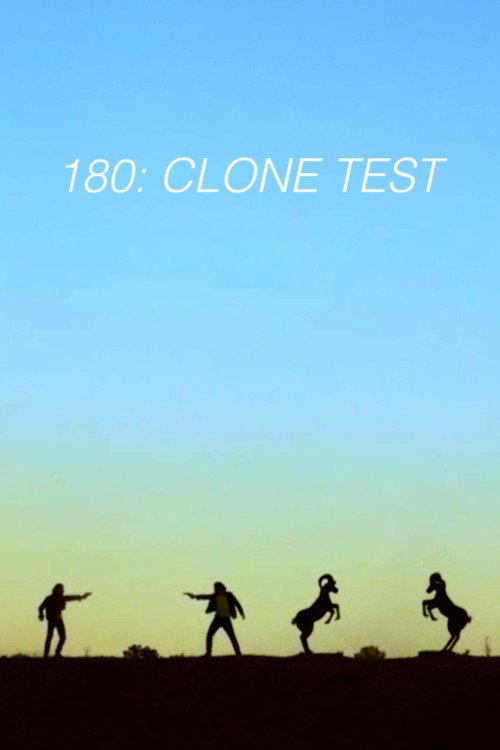 180: Clone Test 2017 official movie poster