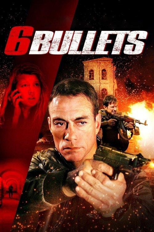 6 Bullets 2012 official movie poster