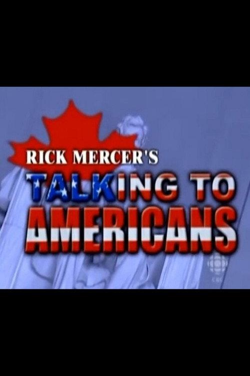 Talking to Americans 2011 official movie poster