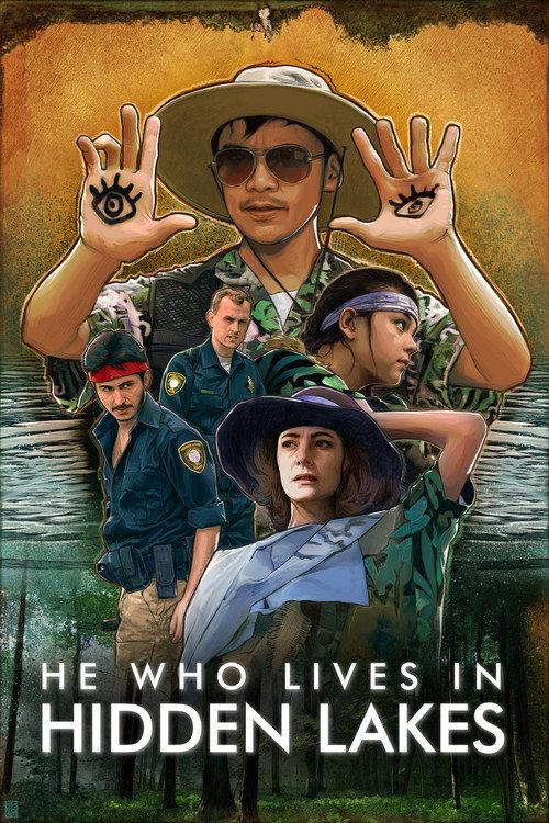 He Who Lives in Hidden Lakes 2021 official movie poster