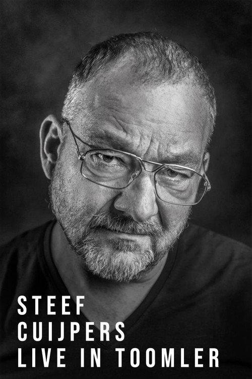 Steef Cuijpers: Live in Toomler 2007 official movie poster