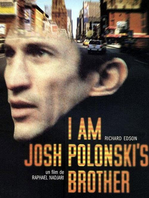 I am Josh Polonski's Brother 2001 official movie poster