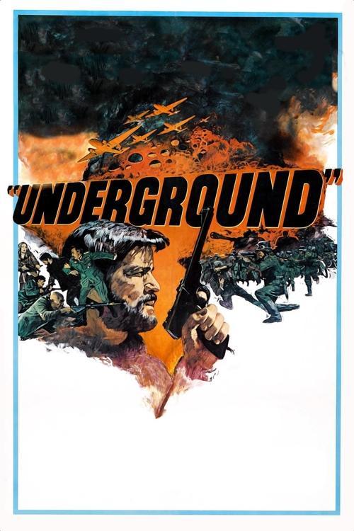 Underground 1970 official movie poster