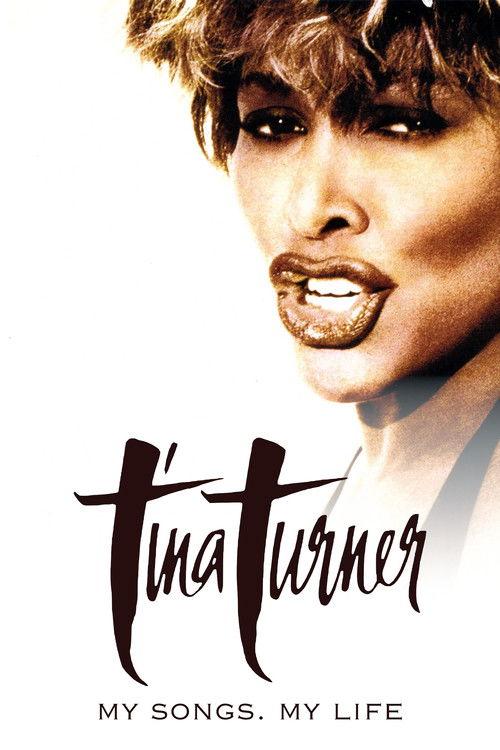 Tina Turner - My Songs. My Life 2024 official movie poster