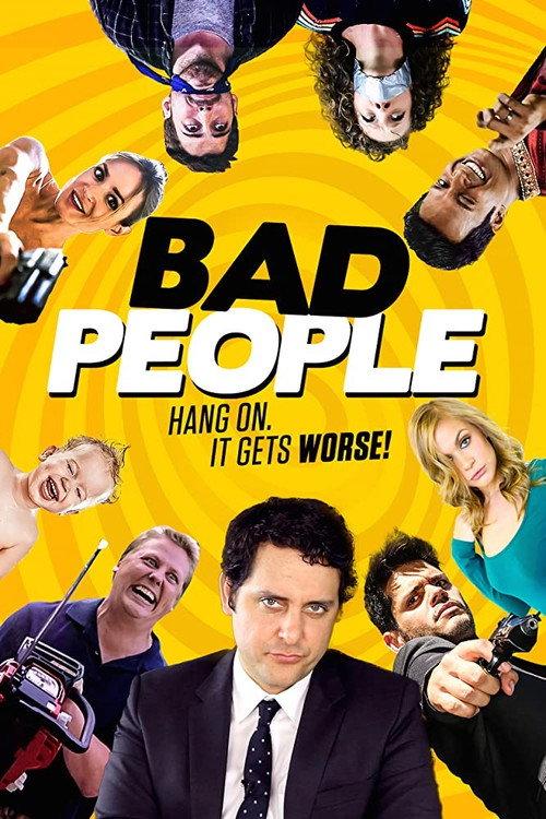 Bad People 2016 official movie poster