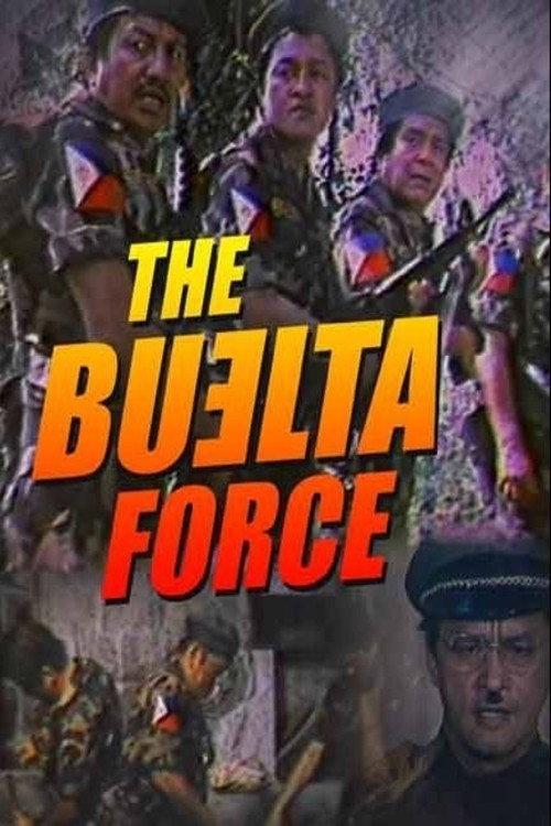 The Buelta Force 1986 official movie poster