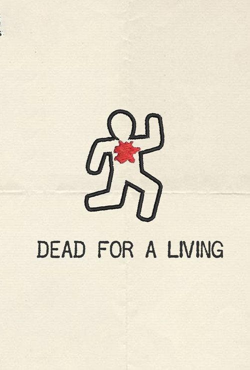 Dead for a Living 2024 official movie poster