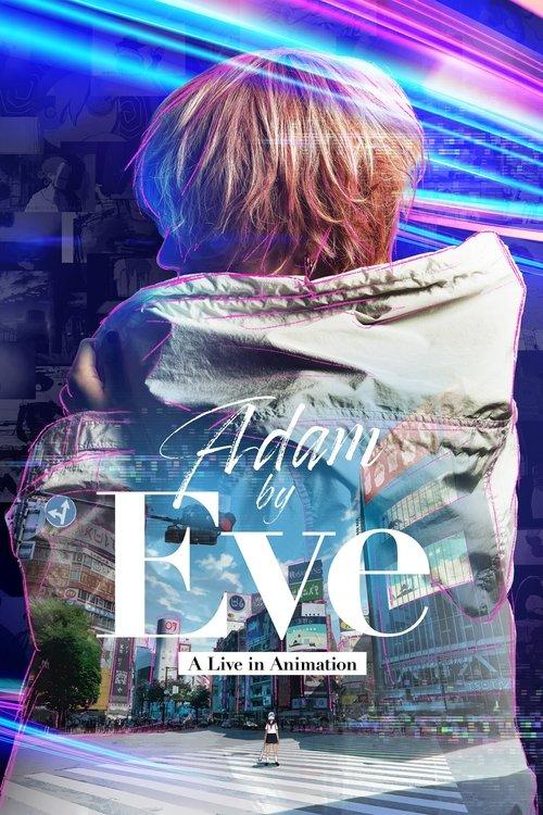 Adam by Eve: A Live in Animation 2022 official movie poster