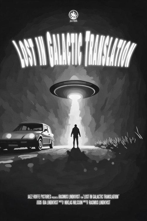 Lost in Galactic Translation 2025 official movie poster
