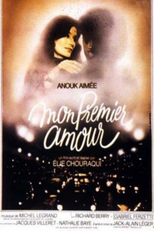 Mon Premier Amour 1978 official movie poster