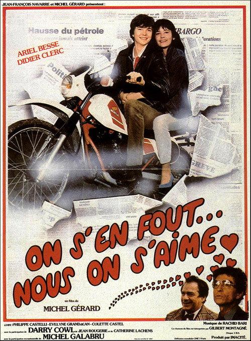 On s'en fout… nous on s'aime 1982 official movie poster