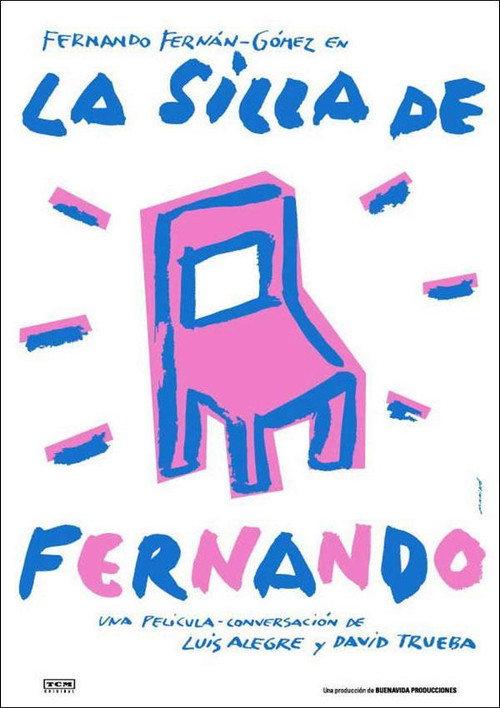 La silla de Fernando 2006 official movie poster
