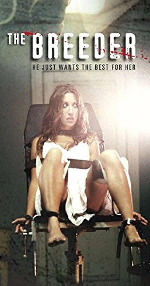 The Breeder 2011 official movie poster