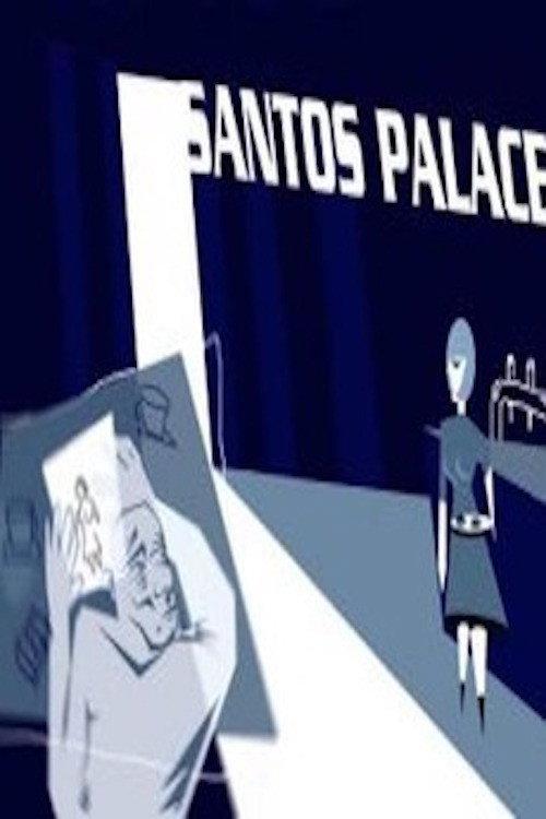 Santos Palace 2006 official movie poster