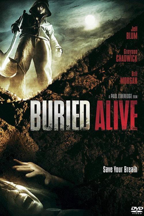 Buried Alive 2008 official movie poster