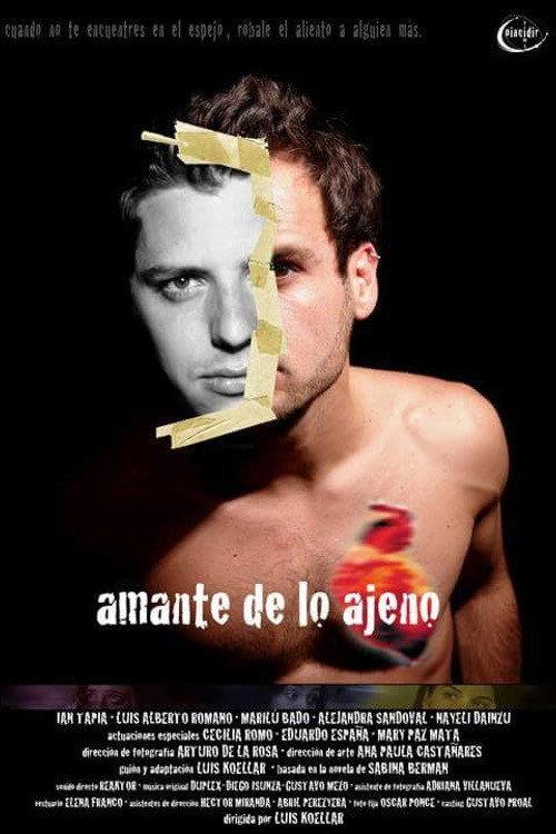 Amante de lo ajeno 2012 official movie poster