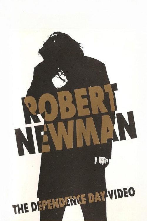 Robert Newman: The Dependence Day Video 1994 official movie poster