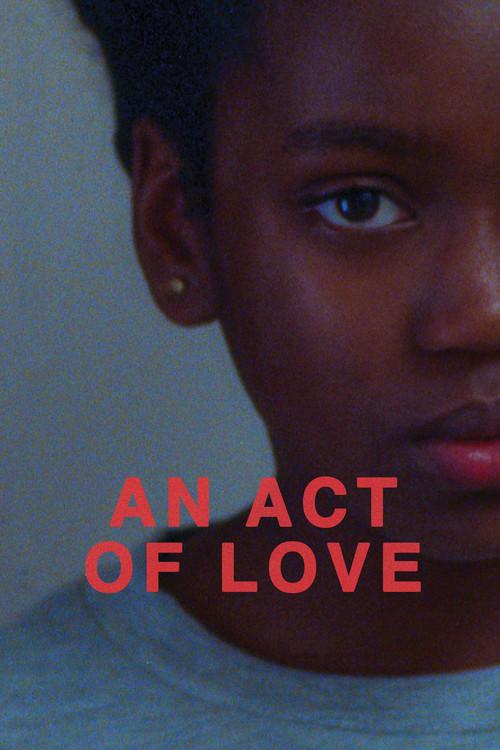 An Act of Love 2018 official movie poster