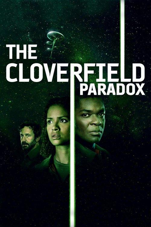 The Cloverfield Paradox 2018 official movie poster