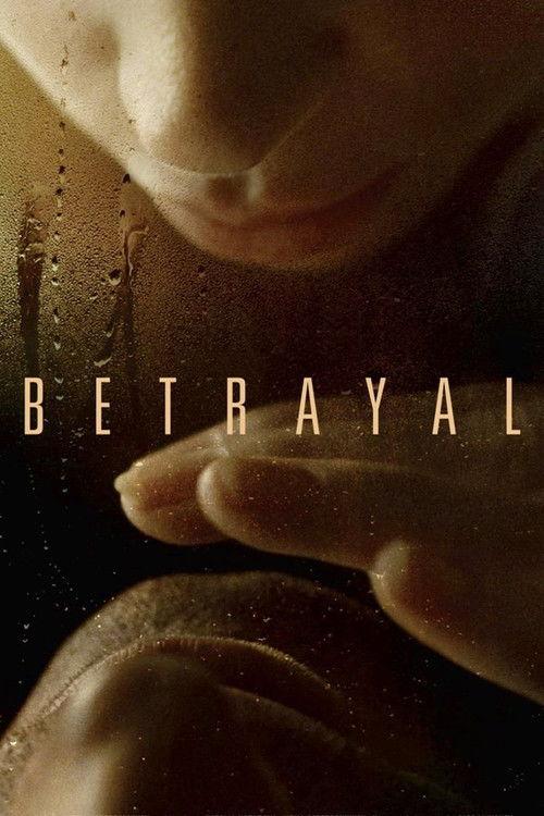Betrayal 2012 official movie poster