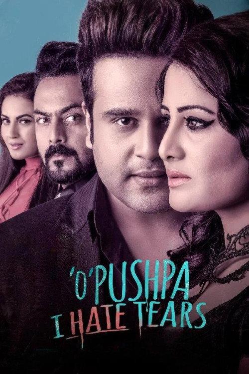 O Pushpa I Hate Tears 2020 official movie poster