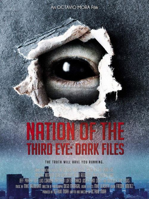 Nation of the Third Eye: Dark Files 2018 official movie poster