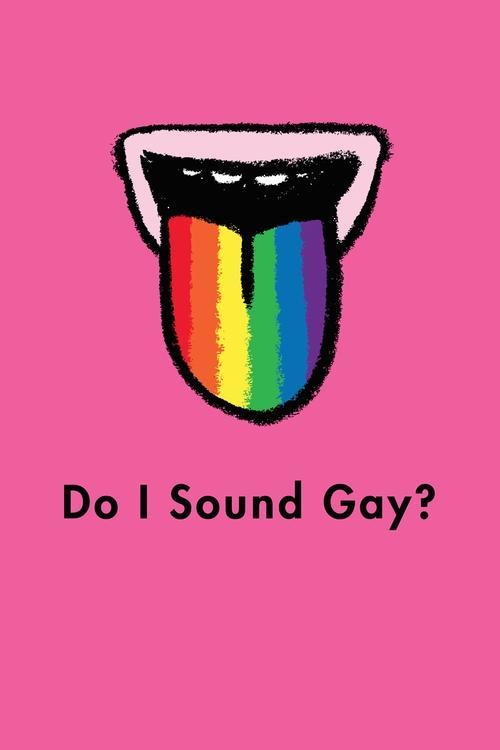 Do I Sound Gay? 2015 official movie poster