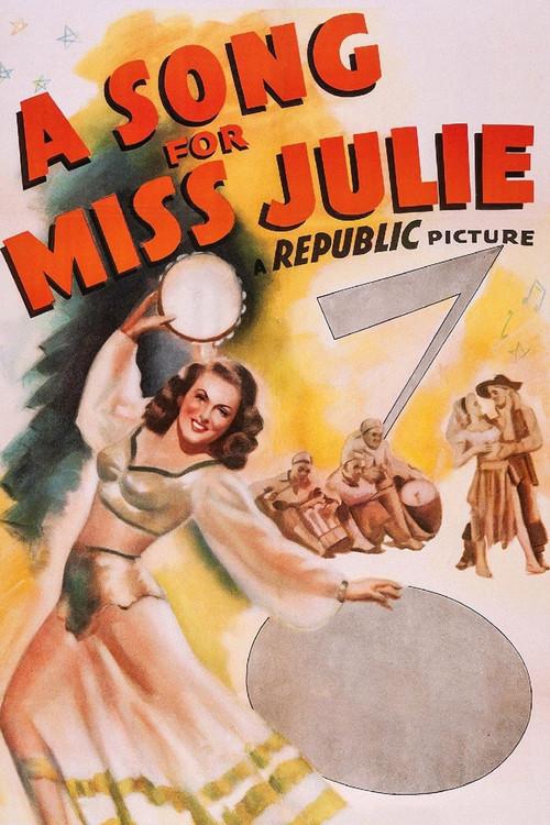 A Song for Miss Julie 1945 official movie poster