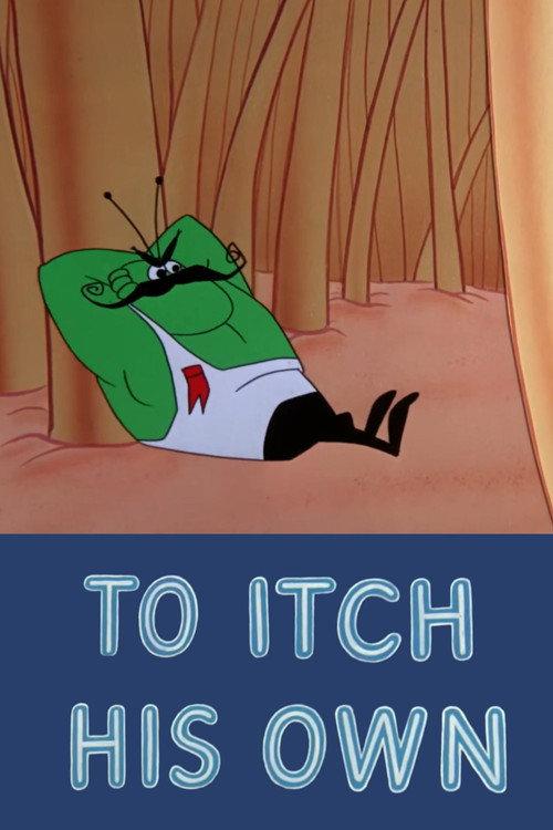 To Itch His Own 1958 official movie poster