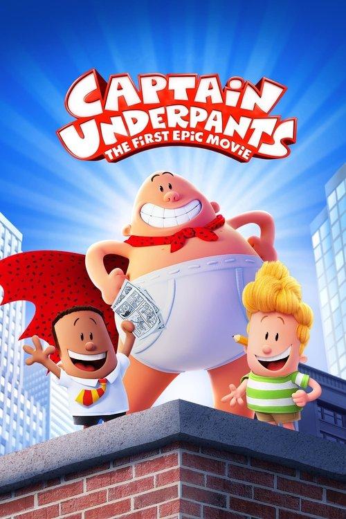 Captain Underpants: The First Epic Movie 2017 official movie poster