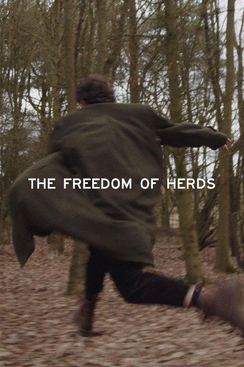 The Freedom of Herds 2023 official movie poster