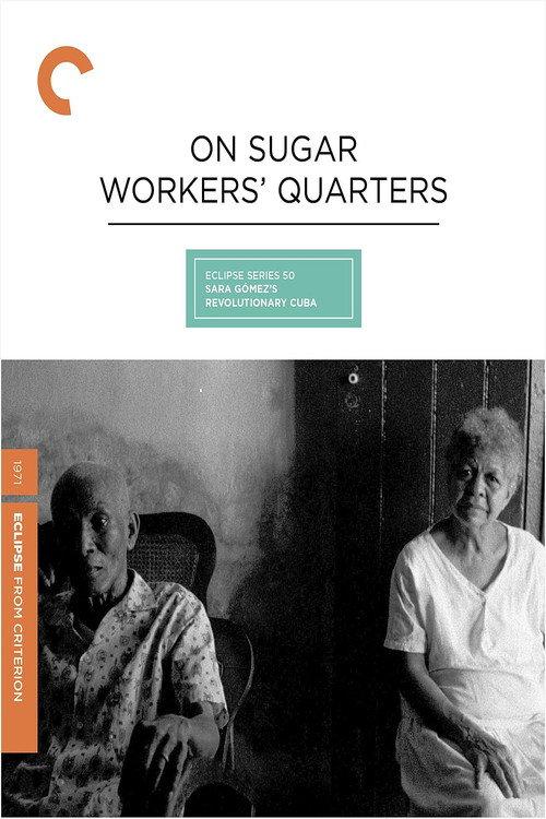 On Sugar Workers' Quarters 1971 official movie poster