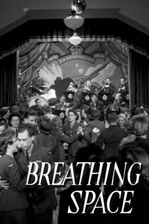 Breathing Space 1943 official movie poster