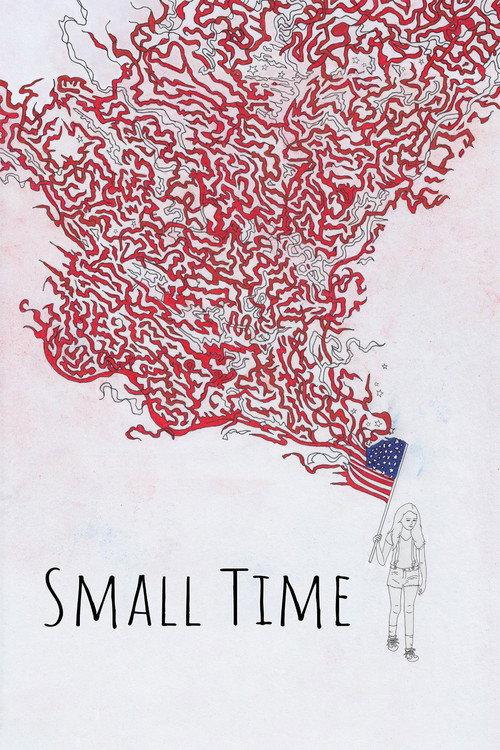 Small Time 2020 official movie poster