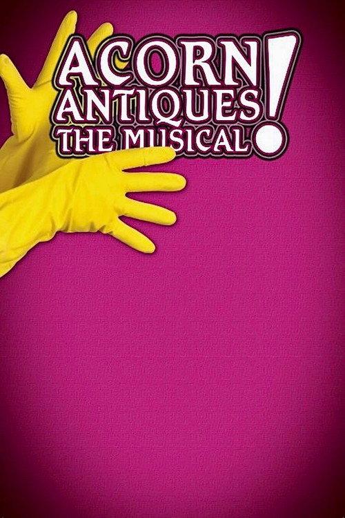 Acorn Antiques: The Musical 2006 official movie poster